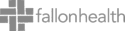 Logo of Fallon Health featuring a gray geometric cross design next to the text "fallonhealth" in lowercase letters.