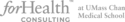 Logo of forHealth Consulting at UMass Chan Medical School, featuring text on a green background.